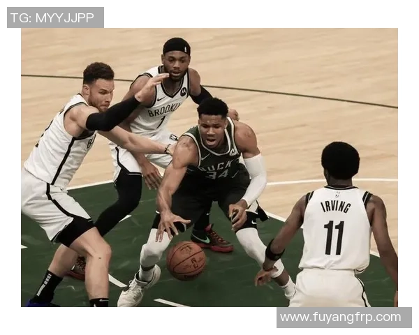 篮网与雄鹿激战第四节精彩集锦回顾展现关键时刻与球员表现